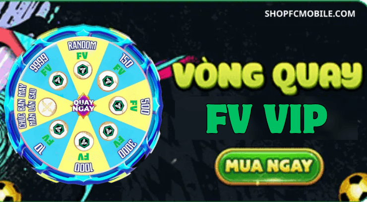 Ảnh minh họa Vòng Quay FV